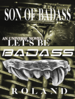 Son Of Badass Let's Be Badass