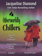 4 Otherworldly Chillers