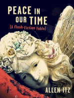 Peace in Our Time: (A Flash-Fiction Fable)