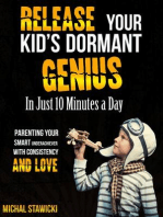 Release Your Kid’s Dormant Genius in Just 10 Minutes a Day