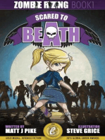 Scared to Beath: Zombie RiZing, #1