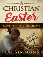 A Christian Easter: Love for the Holidays, #2
