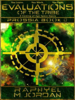 Evaluations of the Tribe: Prossia Book 0: Prossia : A Coming of Age Space Opera