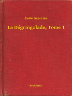 La Dégringolade, Tome 1