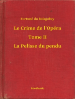 Le Crime de l'Opéra - Tome II - La Pelisse du pendu