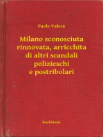 Milano sconosciuta rinnovata, arricchita di altri scandali polizieschi e postribolari