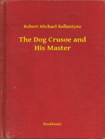 The Dog Crusoe and His Master