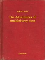 The Adventures of Huckleberry Finn