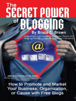 The Secret Power of Blogging