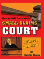 How to Win Your Case in Small Claims Court Without a Lawyer