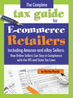 The Complete Tax Guide for E-Commerce Retailers including Amazon and eBay Sellers: How Online Sellers Can Stay in Compliance with the IRS and State Tax Laws