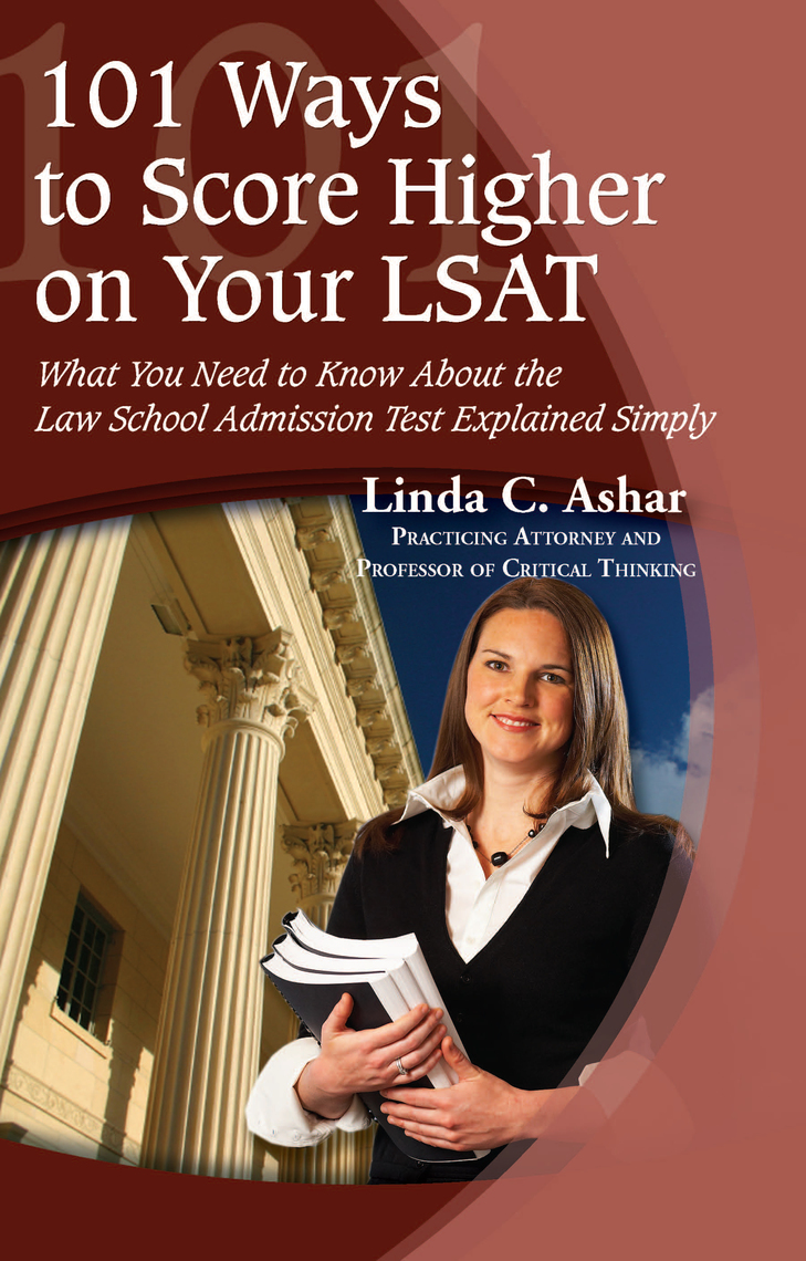 101 Ways to Score Higher on Your LSAT by Linda Ashar - Ebook | Scribd