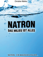 Natron: Das Millieu ist alles