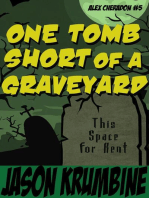 One Tomb Short of a Graveyard