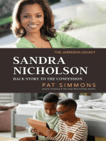 Sandra Nicholson Backstory to The Confession