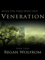 After The Fires Went Out: Veneration (Book Three of the Unconventional Post-Apocalyptic Series): After The Fires Went Out, #3