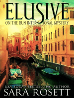 Elusive: On the Run International Mysteries, #1