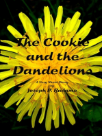 The Cookie and the Dandelions