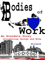 Bodies of Work (an Avondale Story)