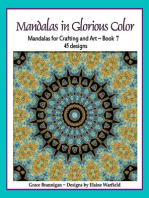 Mandalas in Glorious Color Book 7