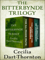 The Bitterbynde Trilogy: The Ill-Made Mute, The Lady of the Sorrows, and The Battle of Evernight