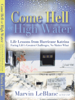 Come Hell or High Water: Life Lessons from Hurricane Katrina