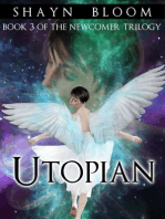 UTOPIAN: Book Three of the Newcomer Trilogy