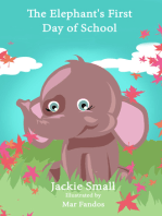 The Elephant's First Day of School
