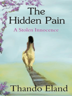 The Hidden Pain: A stolen innocence