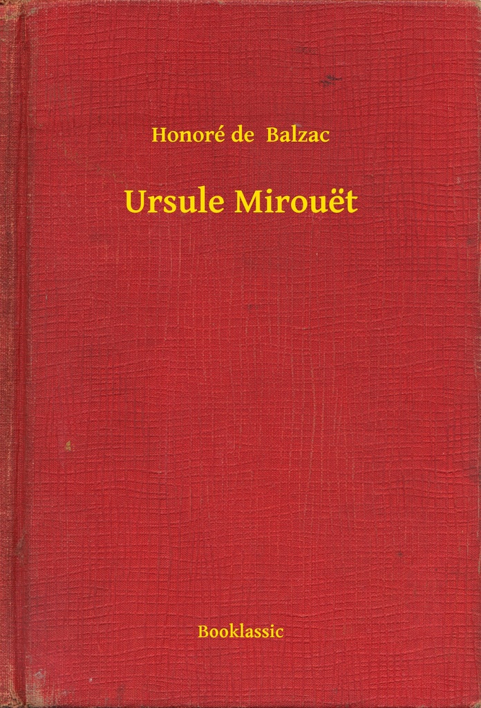 Ursule Mirouët de Honoré de Balzac Livre électronique Scribd