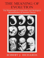 The Meaning of Evolution: The Morphological Construction and Ideological Reconstruction of Darwin's Theory