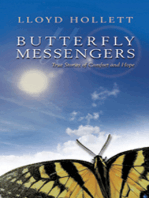 Butterfly Messengers: True Stories of Comfort and Hope