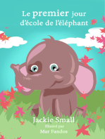 Le premier jour d’école de l’éléphant