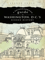 A Neighborhood Guide to Washington, D.C.'s Hidden History