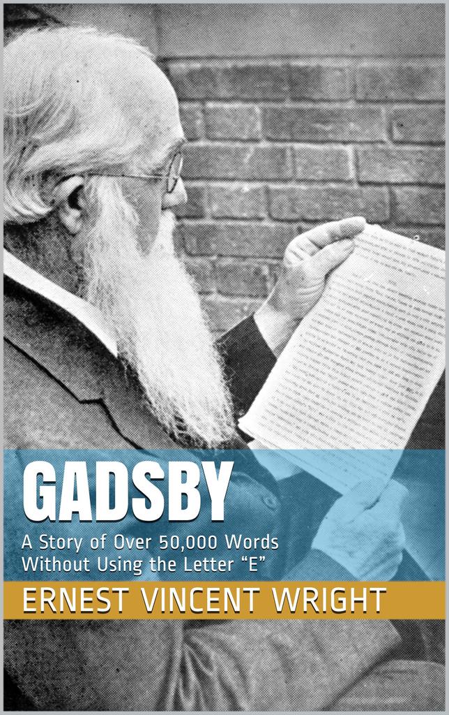Gadsby by Ernest Vincent Wright Book Read Online