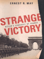 Strange Victory: Hitler's Conquest of France