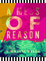 A Mess of Reason