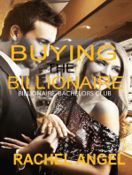 Buying the Billionaire: Bad Boy Billionaire Bachelors Club