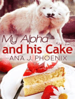My Alpha and His Cake: Alpha and His Ace, #2
