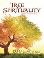 Tree Spirituality: An Introduction to Trees, Humans, And the Realm They Share