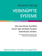 Verknüpfte Systeme: Wie berufliche Konflikte durch das familiäre System beeinflusst werden.