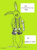 Der Schüchterne Hase: Eine Geschichte für kleine und große Leute