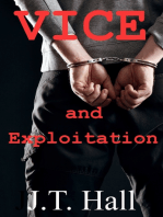 Vice and Exploitation