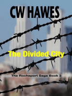 The Divided City: The Rocheport Saga, #3