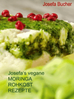 Josefa's vegane Moringa Rohkost Rezepte