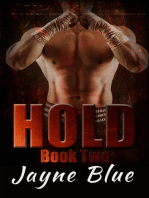 Hold Book 2: Hold Trilogy - MMA Romance, #2