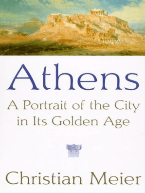 Athens By Christian Meier Read Online - 