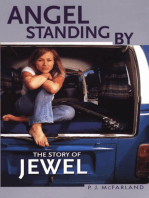 Angel Standing By: The Story of Jewel
