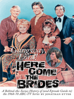 Gangway, Lord, (The) Here Come the Brides Book