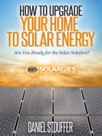 How To Upgrade Your Home To Solar Energy